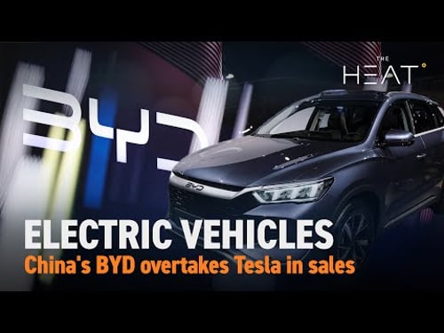 The Heat: Electric Vehicles | BYD overtakes Tesla