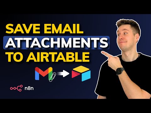Automatically Save Email Attachments to Airtable with n8n (Step-by-step Tutorial)