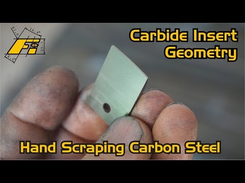 Hand scraping carbon steel: carbide insert geometry