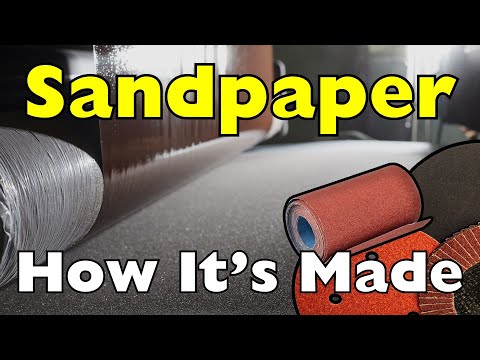 How Is Sandpaper Made?