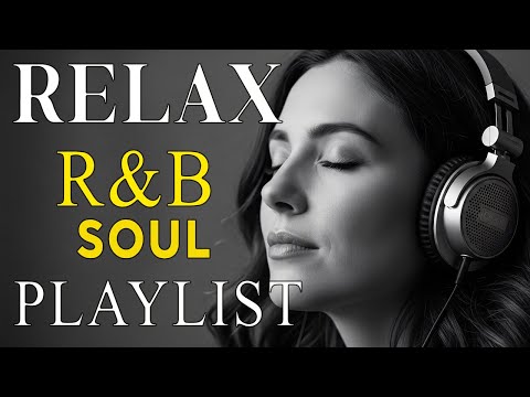 R&B Soul of Love π | Smooth & Deep Emotions Wrapped in Songs That Speak to Your Heart
