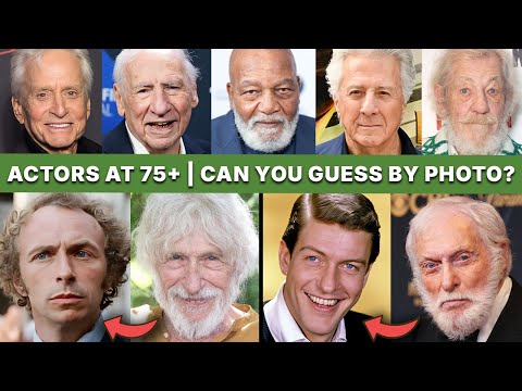 Famous Actors at 75+ | Can You Guess by Photo? (Then & Now)