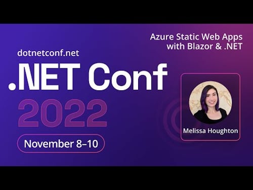 Azure Static Web Apps with Blazor and .NET | .NET Conf 2022