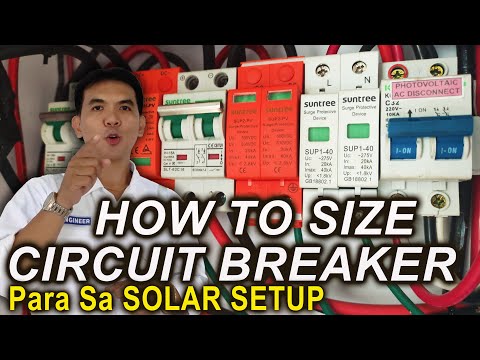 PAANO mag SIZE ng CIRCUIT BREAKER for Solar Setup