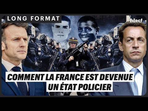 COMMENT LA FRANCE EST DEVENUE UN ÉTAT POLICIER