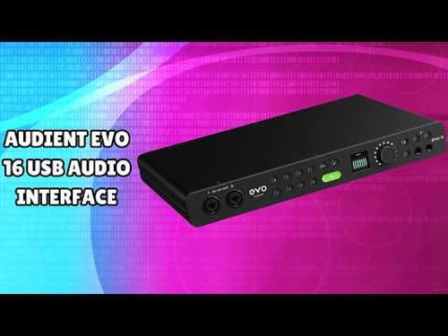 Professional Sound Made Simple | Audient EVO 16 USB Audio Interface - FULL REVIEW