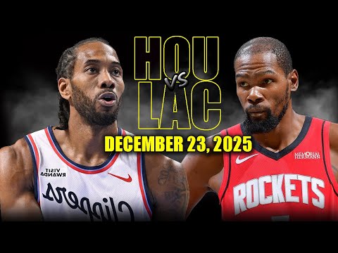 Houston Rockets vs Los Angeles Clippers Full Game Highlights β December 23, 2025 | NBA Season