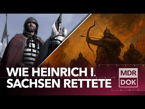 Heinrich I. – Wie ein Sachse König wurde und Europa verteidigte | MDR DOK