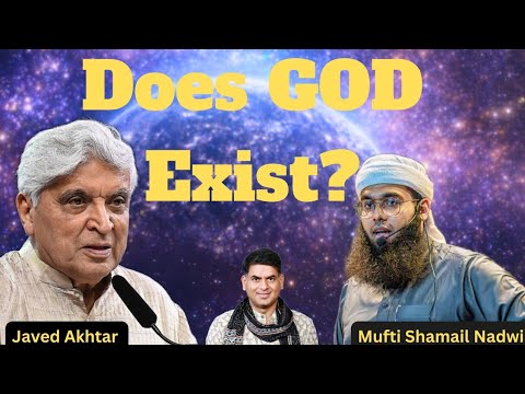 GOD के EXISTENCE पर जोरदार बहस | Javed Akhtar VS Mufti Shamail Nadwi | Saurav Dwivedi |