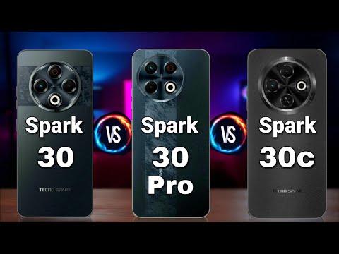 الفرق بین تکنو سبارك 30 و سبارك 30 برو و سبارك 30C مقارنة شاملة
