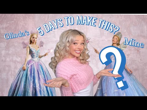 I Made Glinda's For Good Dress IN 5 DAYS (and almost ruined my face in the process)