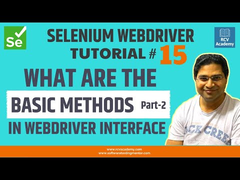 Selenium WebDriver Tutorial #15 - Basic Methods in WebDriver Interface - Part 2