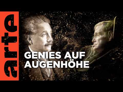Einstein und Hawking - Das Geheimnis von Zeit und Raum (1/2) | Doku HD Reupload | ARTE
