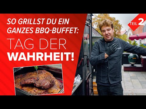 Ein ganzes BBQ-Buffet grillen: Tag der Wahrheit! (Teil 2)