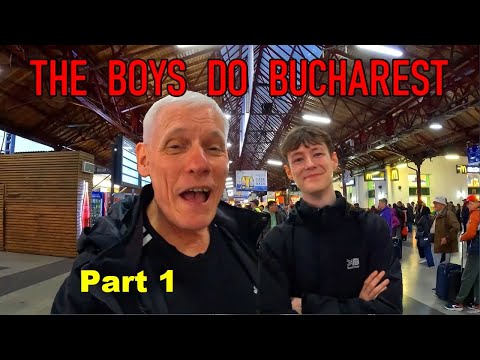 FATHER & SON EXPLORE BUCHAREST. What could possibly go wrong with us two together?