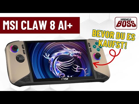 MSI Claw 8 AI+: Was du wissen musst, bevor du kaufst! (Review/Langzeittest)