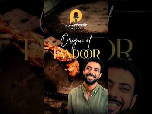 Origin of Tandoor #podcast #foodhistory #ranveerbrar