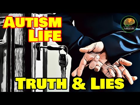 Autism Life: *Communication & Morals* Truth & Lies & Autism