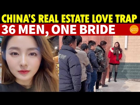 China’s Real Estate Cold Snap Love Trap: 36 Men Buy In the Same Complex, Plan Marriage With 1 Woman