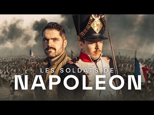 Qui étaient les soldats de Napoléon ? - Documentaire sur la Grande Armée