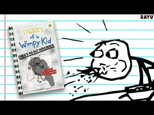 Diary of a Wimpy Kid: No Nut November