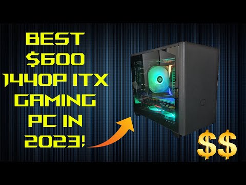 Let's Build and Flip Best $600 1440p ITX Gaming PC for 2023!