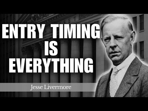 Learn Why Entry Timing Matters More Than the Setup Itself | Jesse Livermore
