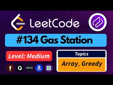 LeetCode 134 | Gas Station | Best Intuition + One-Pass Greedy Solution