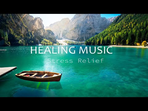 Beautiful Relaxing Music Stress Relief πΌSoothing Music With Nature Sound & Calm The Mind, Deep Sleep