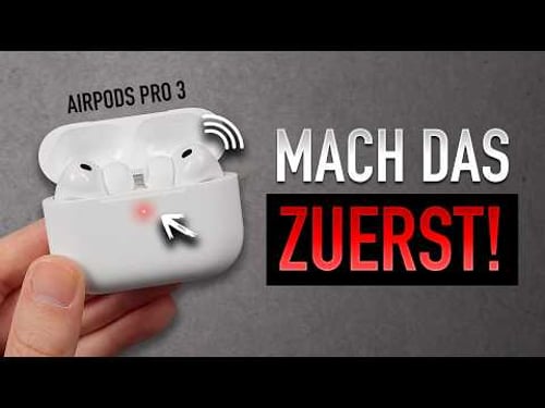 Neue AirPods Pro 3 - Die ersten 26 Dinge, die du SOFORT tun musst! 🎧