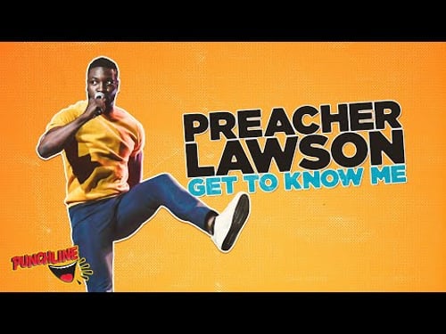 Preacher Lawson: Get To Know Me (Full Show) | Hilarious Stand-Up Comedy Special