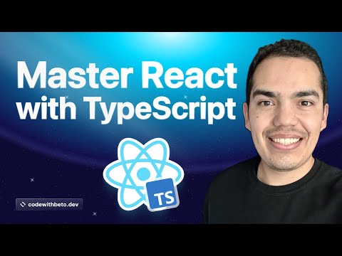React with TypeScript Course | Learn from Zero to Hero 2025
