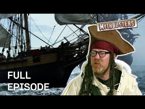 Debunking Pirate Myths Part 2! | MythBusters | Season 4 Episode 24 | Full Episode