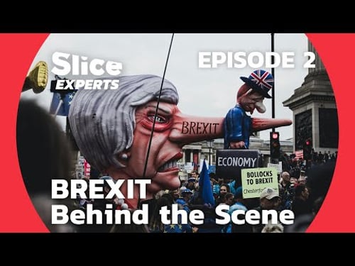 Inside Brexit: Exclusive Access to EU Negotiations | EPISODE 2 | SLICE EXPERTS