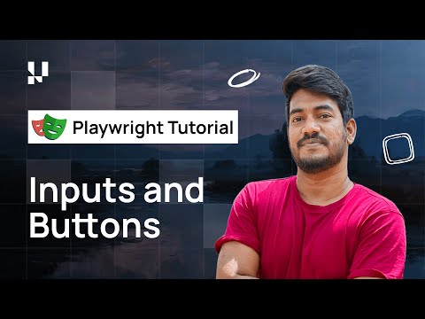 How To Handle Inputs And Buttons | Playwright With TypeScript Tutorial 🎭| Part 4
