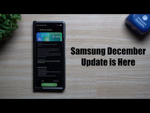 Samsung's December Update is Here! Early This Time