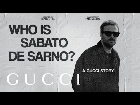 Who is Sabato De Sarno? A Gucci Story