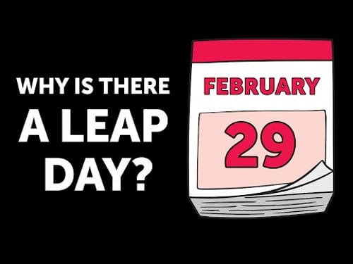 That's Why There Is a Leap Day
