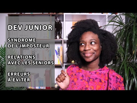 Développeur-se junior : syndrome de l'imposteur | accompagnement par les seniors | erreurs à éviter