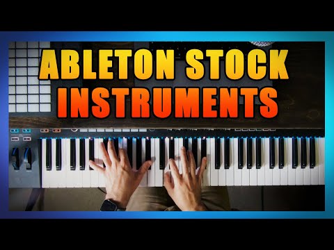 Playing All The Stock Instruments of Ableton