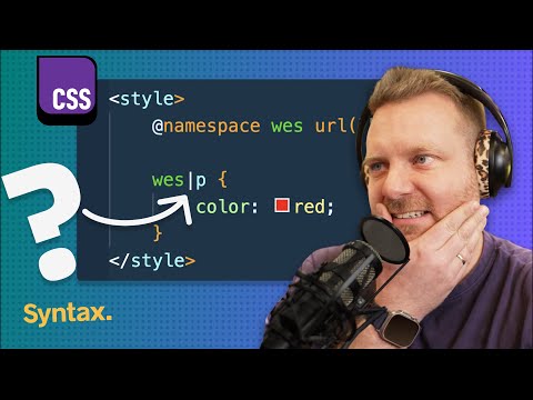 CSS: Advanced and Obscure
