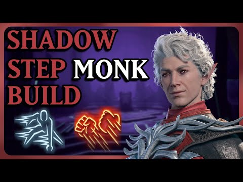 THE SHADOWSTEP MONK - Shadow Monk and Thief Rogue Multiclass Build Guide | Baldur's Gate 3 | Patch 6