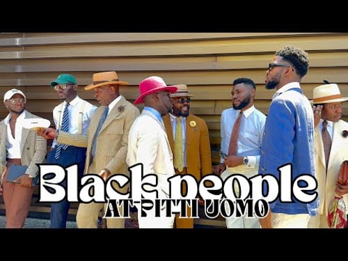 【STYLISH BLACK PEOPLE AT PITTI UOMO】 PITTI UOMO SS2026 ピッティでのおしゃれな黒人たち
