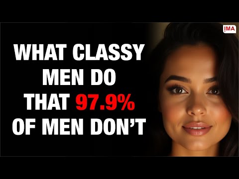 10 Hidden Etiquette CLUES Only Classy Men Recognize (You Won't Believe No. 4)
