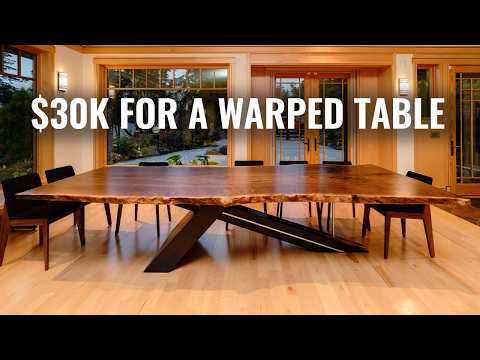 $30K for a Warped Table