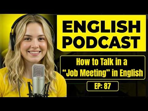 100 Essential Phrases & How to Talk in a Job Meeting in English | English Conversation Practice