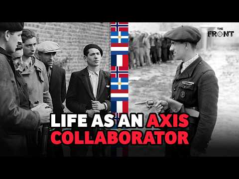 The Other Side of the Resistance: The Fear and Desperation of Axis Collaborators