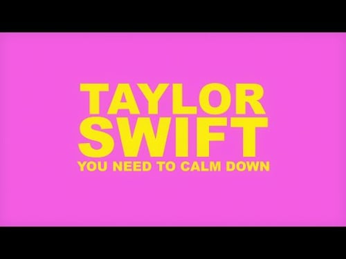 Taylor Swift - You Need To Calm Down (Lyric Video)
