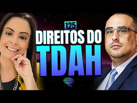 Conheça os Direitos do TDAH com Dr. Vitor e Psi. Carolina | #125