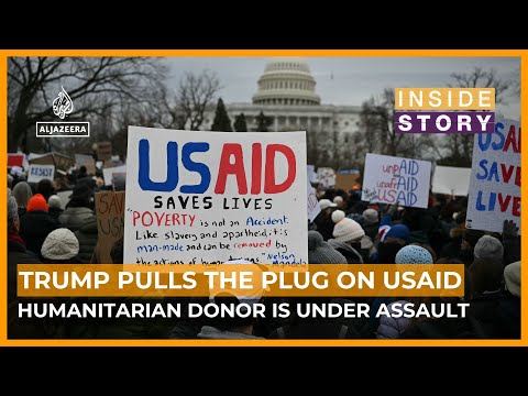 Why is Trump pulling the plug on USAID? | Inside Story